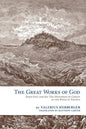 The Great Works of God: Exodus - Paperback