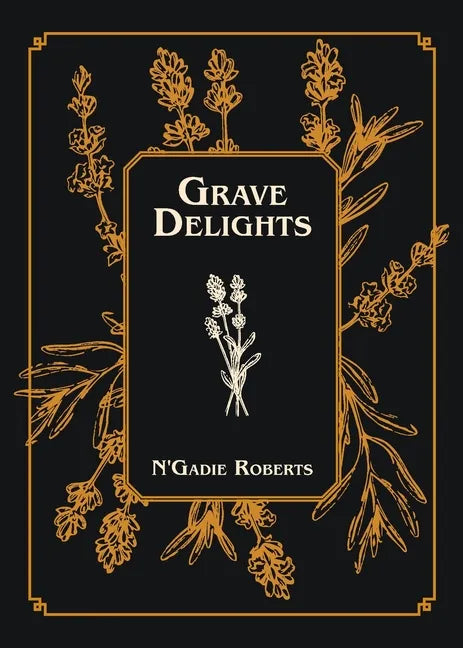 Grave Delights - Paperback