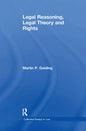 Legal Reasoning, Legal Theory and Rights - Paperback