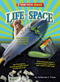 Life in Space - Library Binding
