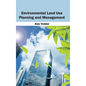 Environmental Land Use Planning and Management - Hardcover