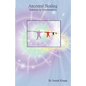 Ancestral Healing: Gateway to Synchronicity - Paperback