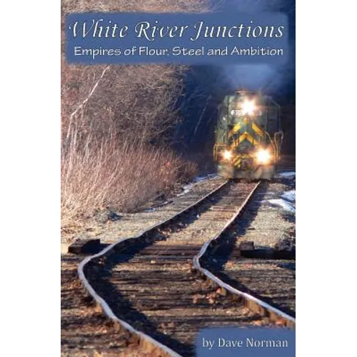 White River Junctions - Paperback