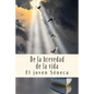 De la brevedad de la vida - Paperback