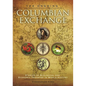 The Ongoing Columbian Exchange: Stories of Biological and Economic Transfer in World History - Hardcover