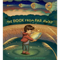 The Book from Far Away - Hardcover