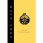Raja-Yoga; Or, Conquering the Internal Nature - Paperback