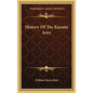 History Of The Karaite Jews - Hardcover