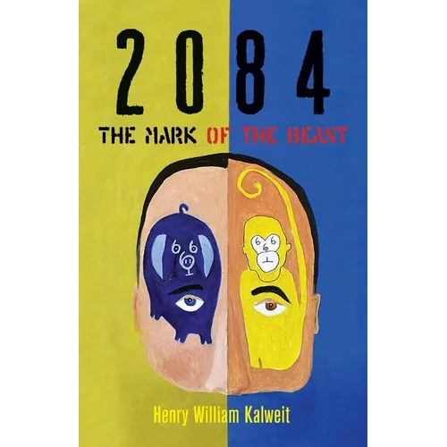 2084 The Mark of the Beast - Paperback