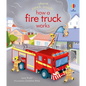 Peek Inside How a Fire Truck Works - Board Book
