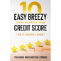 10 Easy Breezy Ways to Boost Your Credit in 90 Days - Paperback