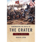 Remembering the Battle of the Crater: War as Murder - Paperback