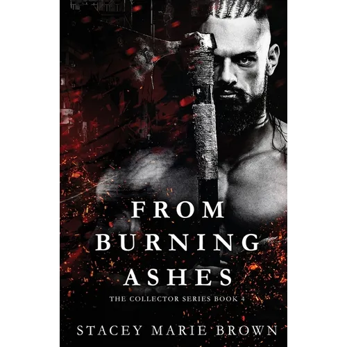 From Burning Ashes - Paperback