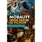 Morality: From Error to Fiction - Hardcover
