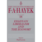 Essays on Liberalism and the Economy, Volume 18: Volume 18 - Hardcover