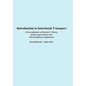 Introduction to Interfacial Transport: A Generalization of Einstein's Theory of Brownian Motion with Interdisciplinary Applications - Hardcover