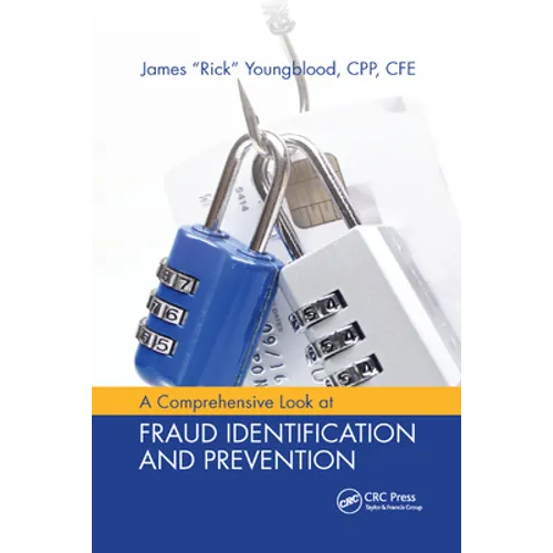 A Comprehensive Look at Fraud Identification and Prevention - Paperback
