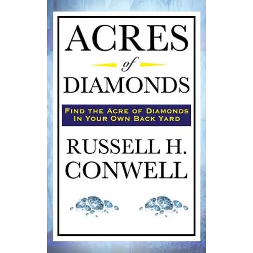 Acres of Diamonds - Hardcover