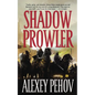 Shadow Prowler - Paperback
