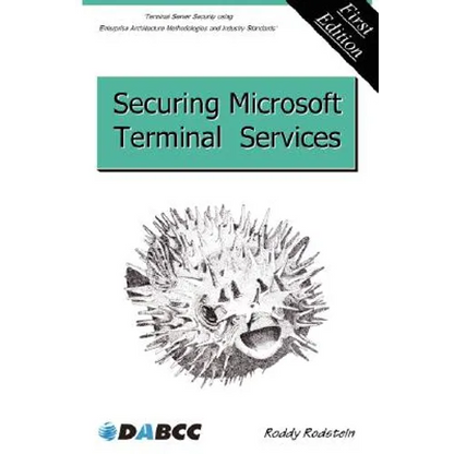 Securing Microsoft Terminal Services - Paperback
