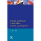 France and Britain, 1900-1940: Entente and Estrangement - Paperback