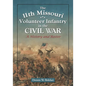 The 11th Missouri Volunteer Infantry in the Civil War: A History and Roster - Paperback