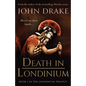 Death in Londinium: a thrilling historical mystery set in Roman Britain - Paperback