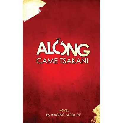 Along Came Tsakani - Paperback