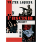 Fascism: Past, Present, Future - Paperback