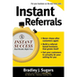 Instant Referrals - Paperback