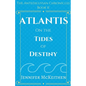 Atlantis On the Tides of Destiny - Paperback