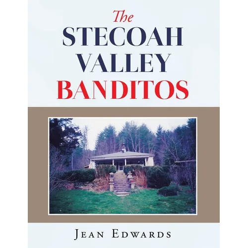 The Stecoah Valley Banditos - Paperback