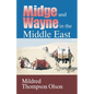 Midge and Wayne in the Middle East - Paperback