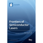 Frontiers of Semiconductor Lasers - Hardcover