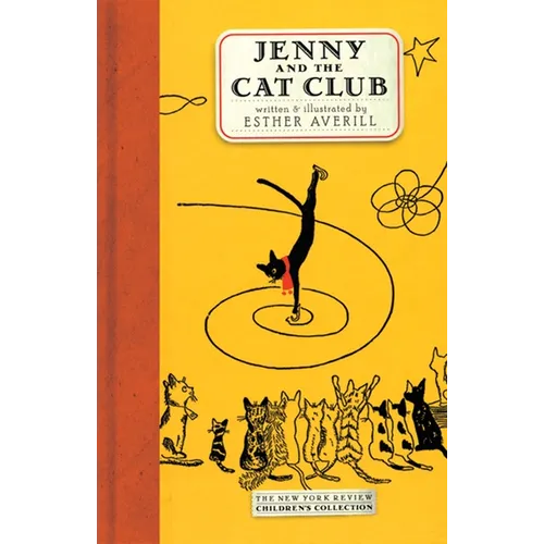 Jenny and the Cat Club: A Collection of Favorite Stories about Jenny Linsky - Hardcover