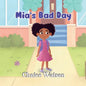Mia's Bad Day - Paperback
