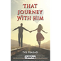 That Journey with Him - Paperback