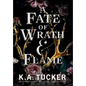 A Fate of Wrath and Flame - Hardcover