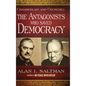 Chamberlain and Churchill The Antagonists Who Saved Democracy - Hardcover