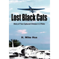 Lost Black Cats - Hardcover