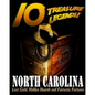 10 Treasure Legends! North Carolina: Lost Gold, Hidden Hoards and Fantastic Fortunes - Paperback