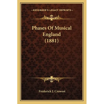 Phases Of Musical England (1881) - Paperback