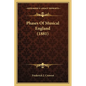 Phases Of Musical England (1881) - Paperback