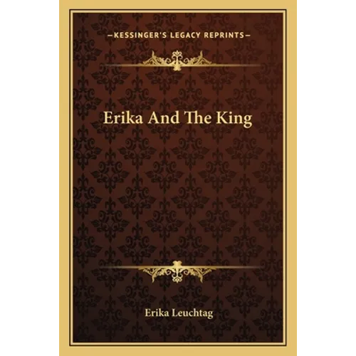 Erika And The King - Paperback