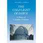 The Cold Light of Dawn: A History of Canadian Astronomy - Paperback