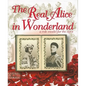 The Real Alice in Wonderland: A Role Model for the Ages - Hardcover