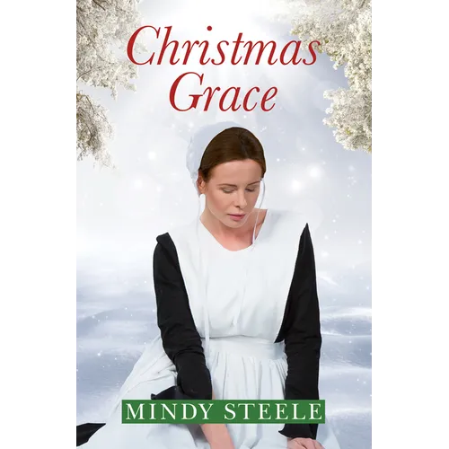 Christmas Grace - Library Binding