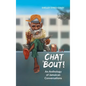 Chat 'Bout!: An Anthology of Jamaican Conversations - Hardcover