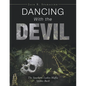 Dancing with the Devil: The Southern Ladies Mafia Strikes Back - Paperback