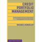 Credit Portfolio Management: A Practitioner's Guide to the Active Management of Credit Risks - Paperback